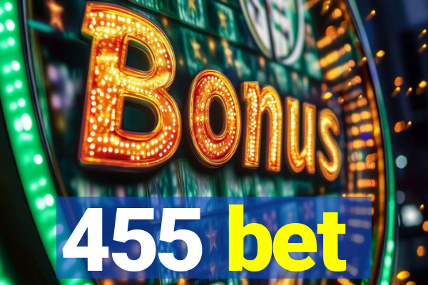 455 bet